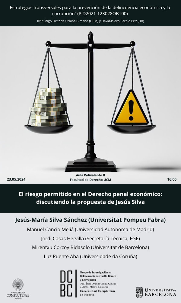 Seminario El riesgo permitido en el Derecho penal económico (23 mayo, Aula Polivalente II)