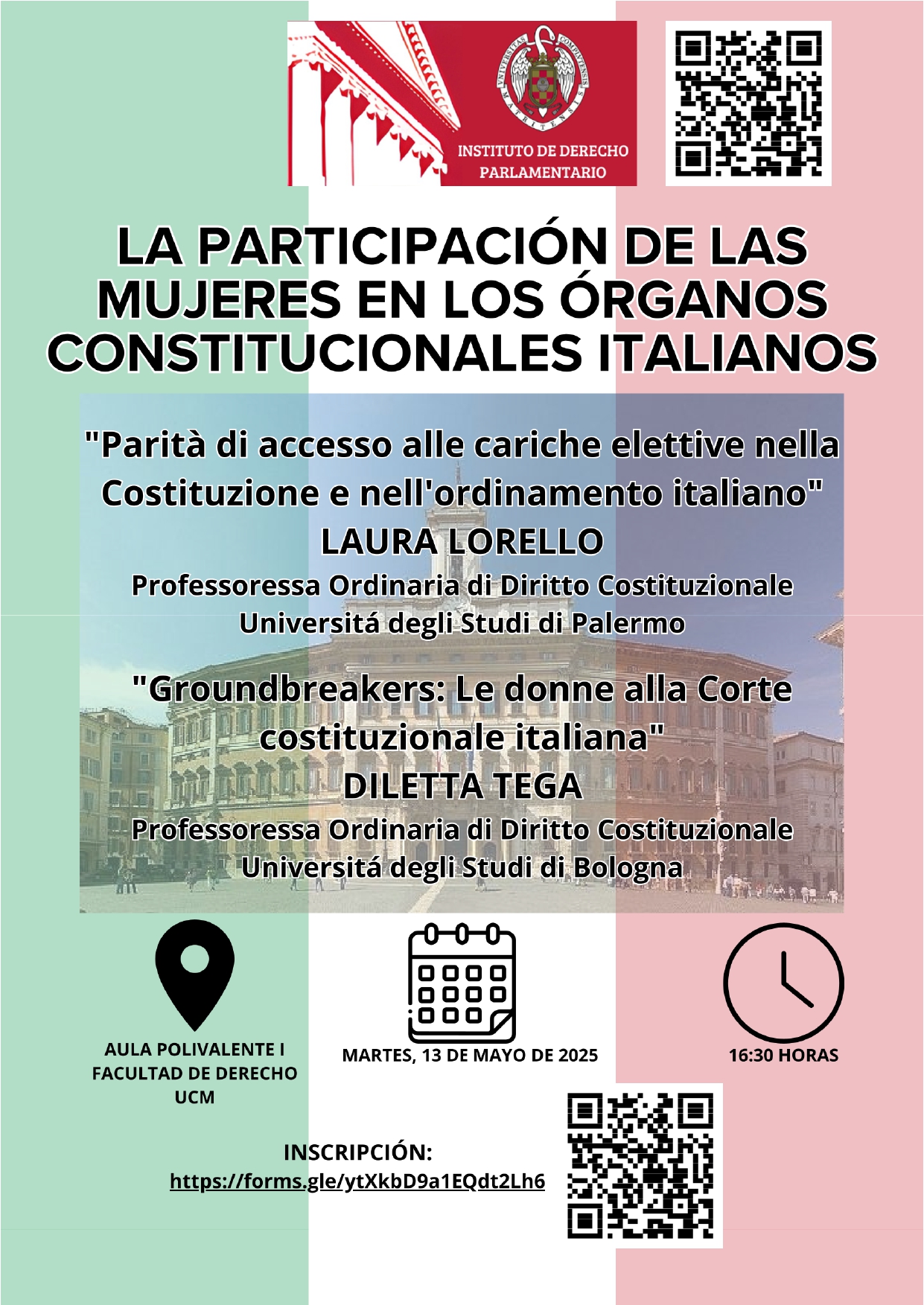 Seminario "La parità di accesso alle cariche elettive nel sistema costituzionale italiano"  (13 mayo, Aula Polivalente I)