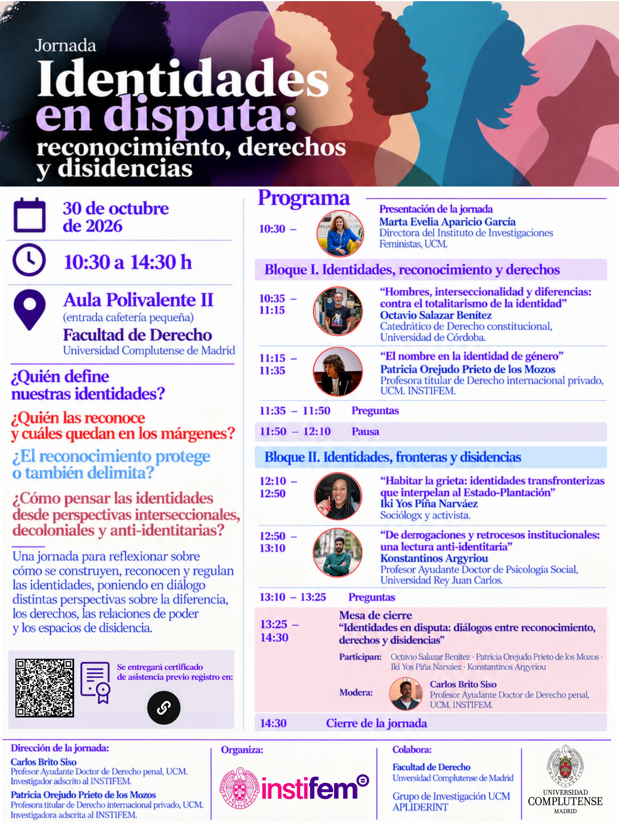 Jornada Identidades en disputa: reconocimiento, derechos y disidencias (30 octubre 2026) 